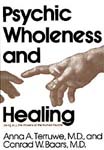 Cover of: 
Psychic Wholeness and Healing